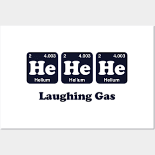 He He He Laughing Gas Periodic Table Posters and Art